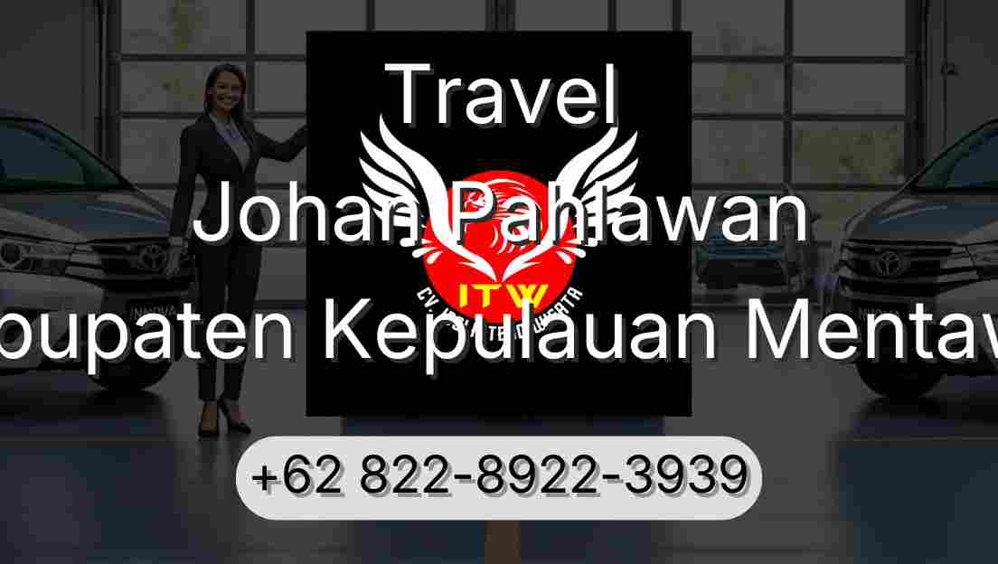 Travel Johan Pahlawan Kabupaten Kepulauan Mentawai