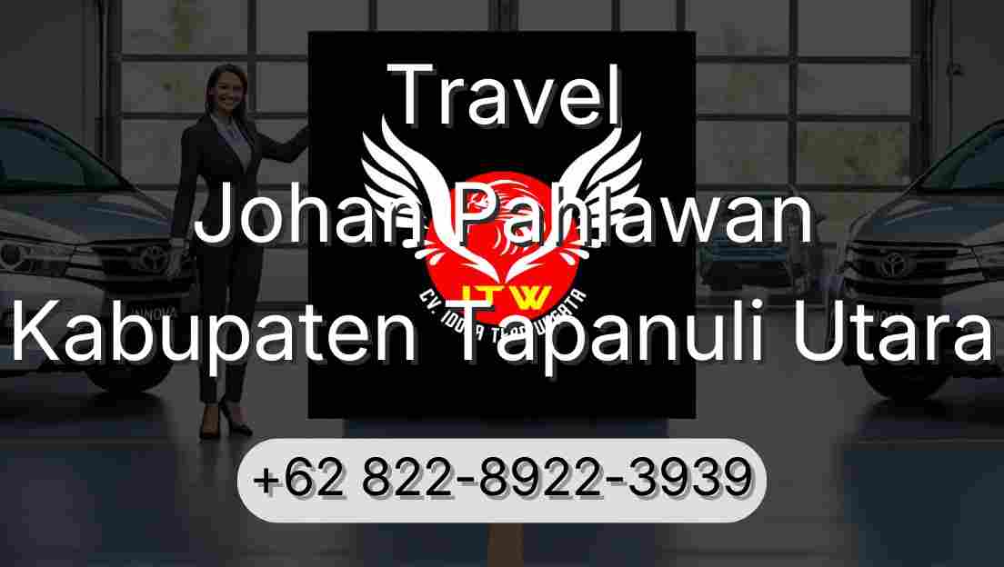Travel Johan Pahlawan Kabupaten Tapanuli Utara