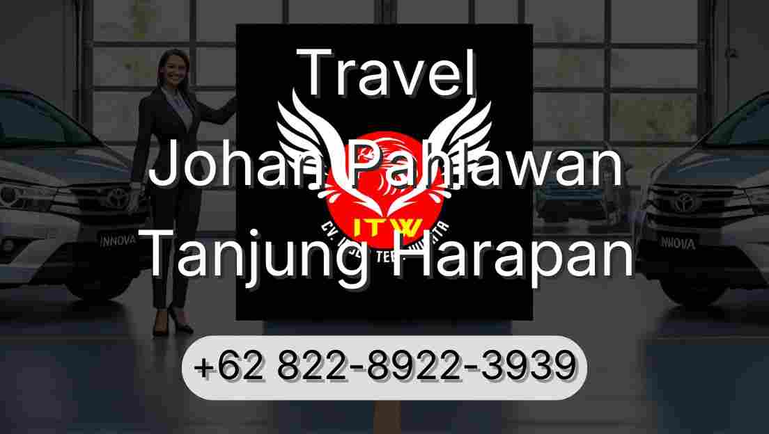 Travel Johan Pahlawan Tanjung Harapan