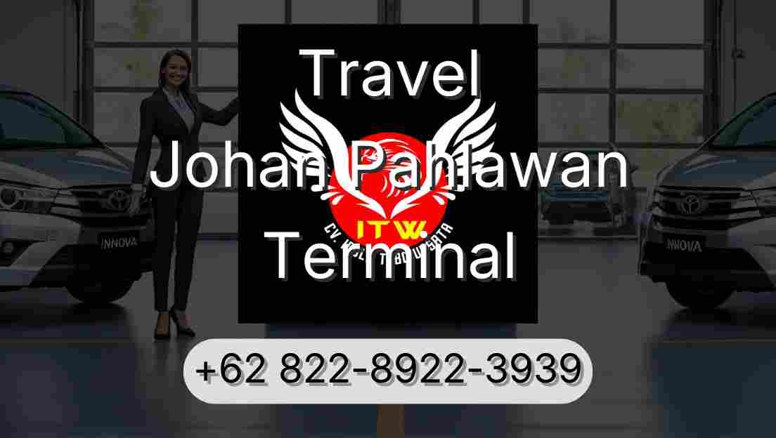 Travel Johan Pahlawan Terminal