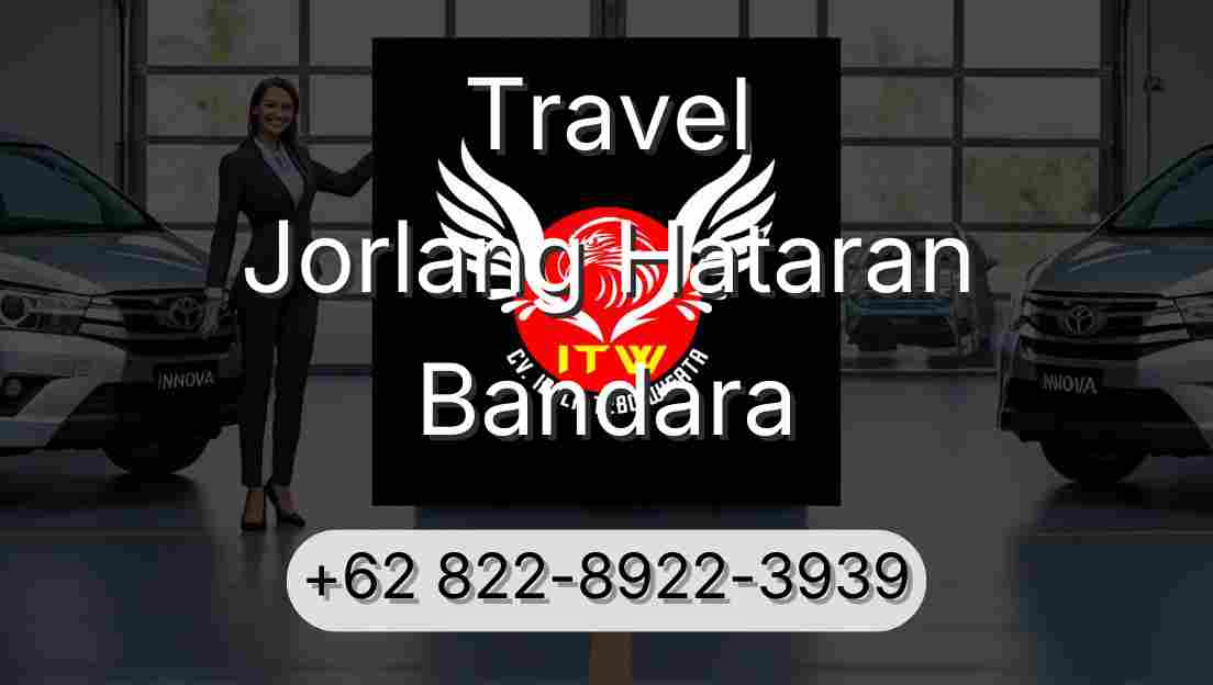 Travel Jorlang Hataran Bandara