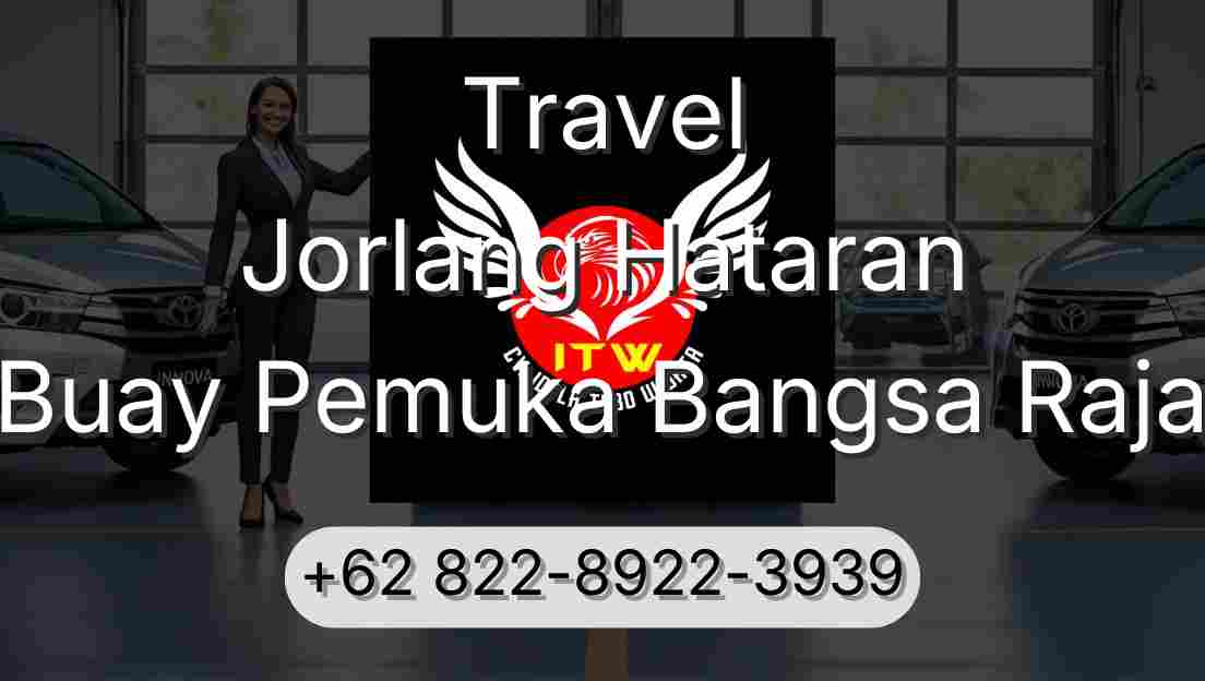 Travel Jorlang Hataran Buay Pemuka Bangsa Raja
