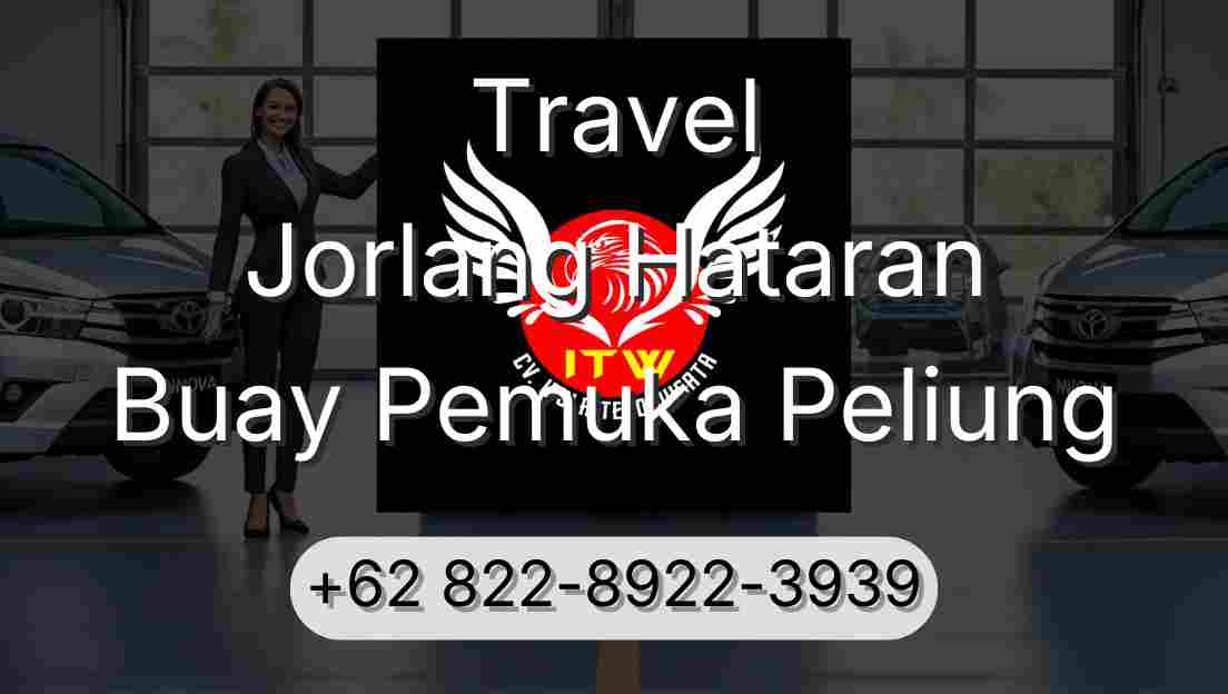 Travel Jorlang Hataran Buay Pemuka Peliung
