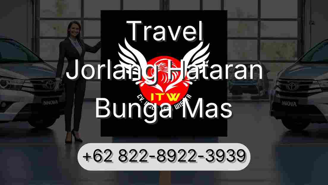 Travel Jorlang Hataran Bunga Mas