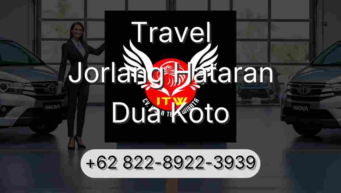 Travel Jorlang Hataran Dua Koto