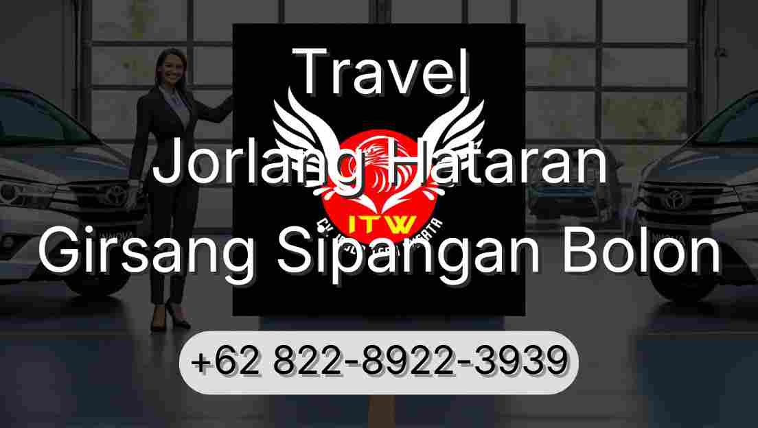 Travel Jorlang Hataran Girsang Sipangan Bolon