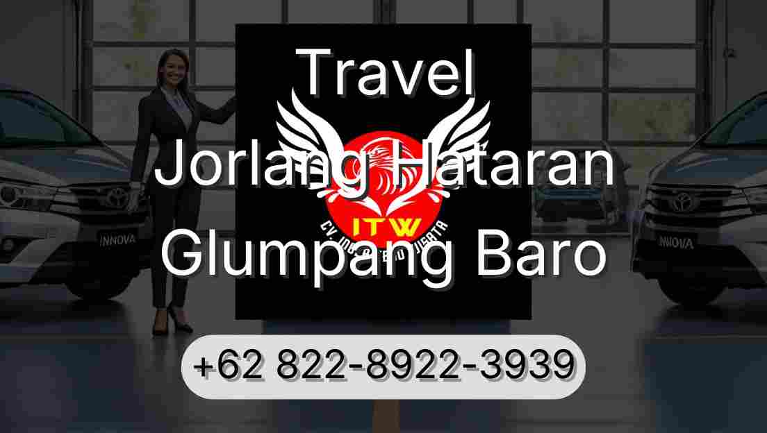 Travel Jorlang Hataran Glumpang Baro