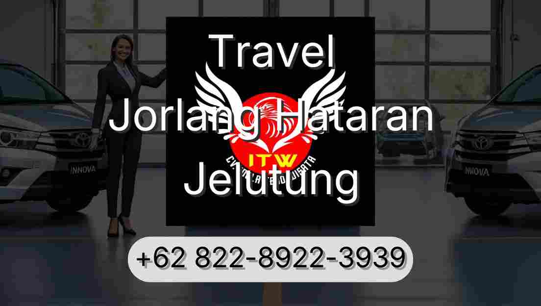 Travel Jorlang Hataran Jelutung