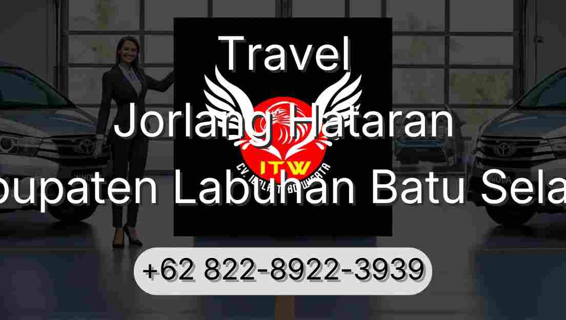 Travel Jorlang Hataran Kabupaten Labuhan Batu Selatan