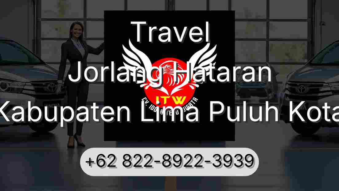 Travel Jorlang Hataran Kabupaten Lima Puluh Kota