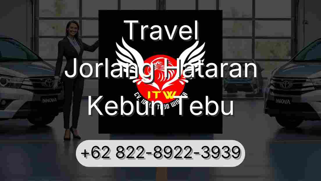 Travel Jorlang Hataran Kebun Tebu