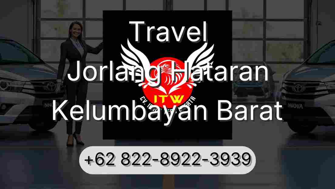 Travel Jorlang Hataran Kelumbayan Barat