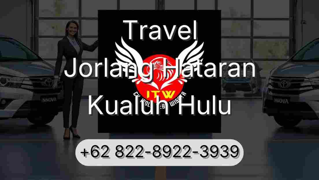 Travel Jorlang Hataran Kualuh Hulu