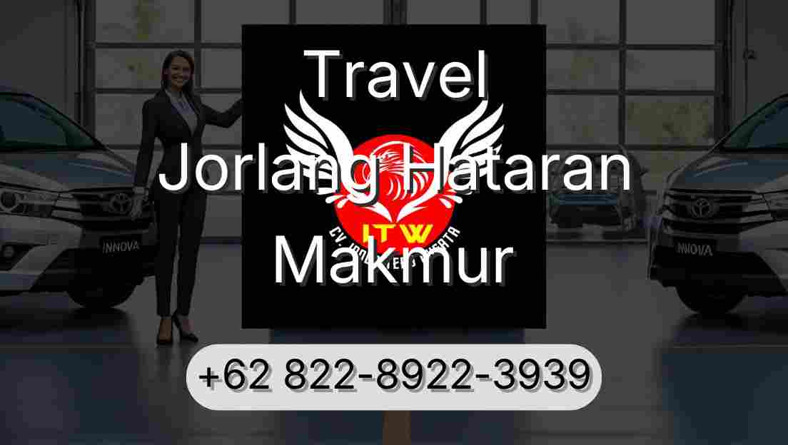 Travel Jorlang Hataran Makmur
