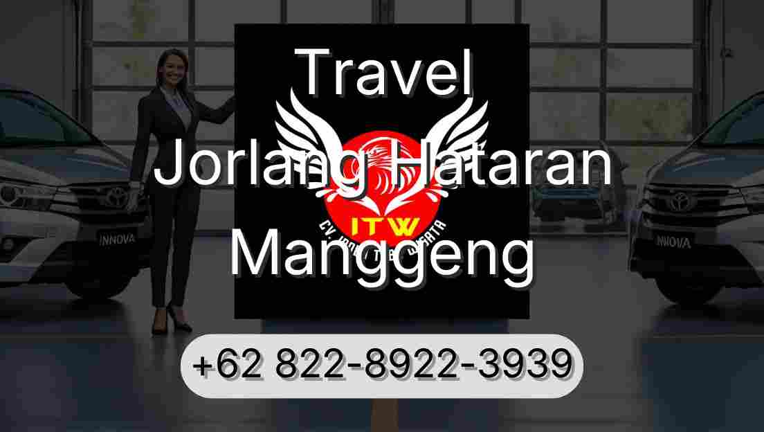 Travel Jorlang Hataran Manggeng