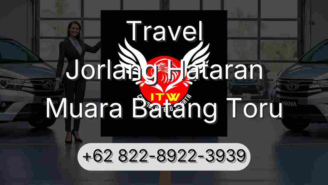 Travel Jorlang Hataran Muara Batang Toru