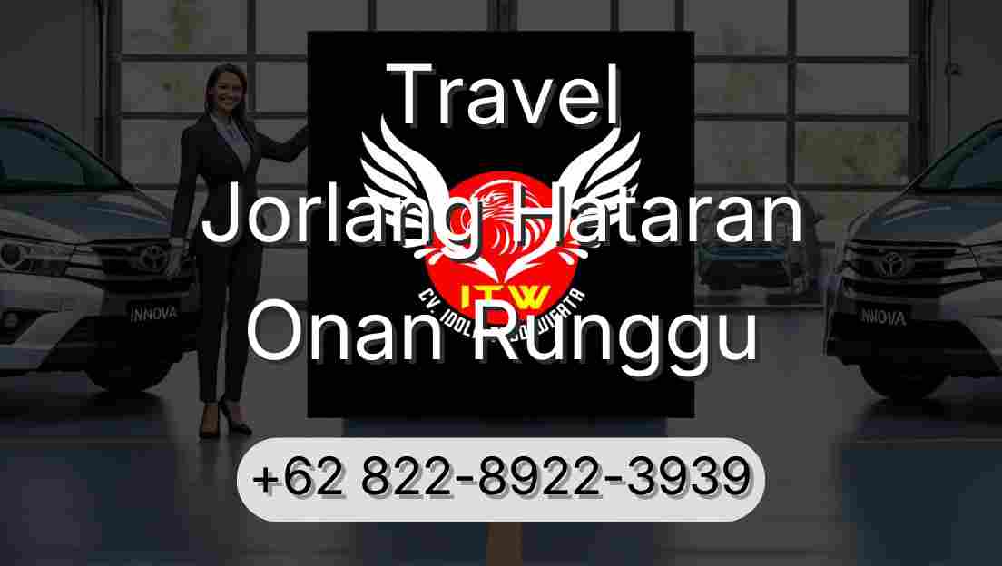 Travel Jorlang Hataran Onan Runggu