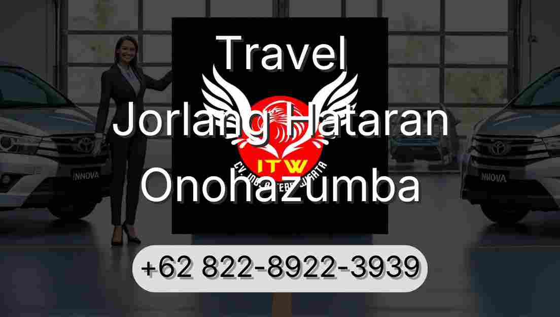 Travel Jorlang Hataran Onohazumba