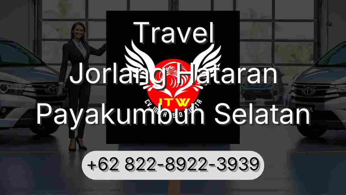 Travel Jorlang Hataran Payakumbuh Selatan