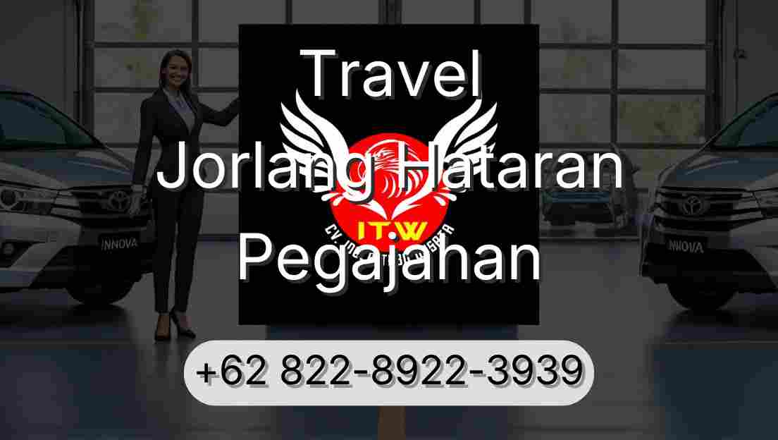 Travel Jorlang Hataran Pegajahan