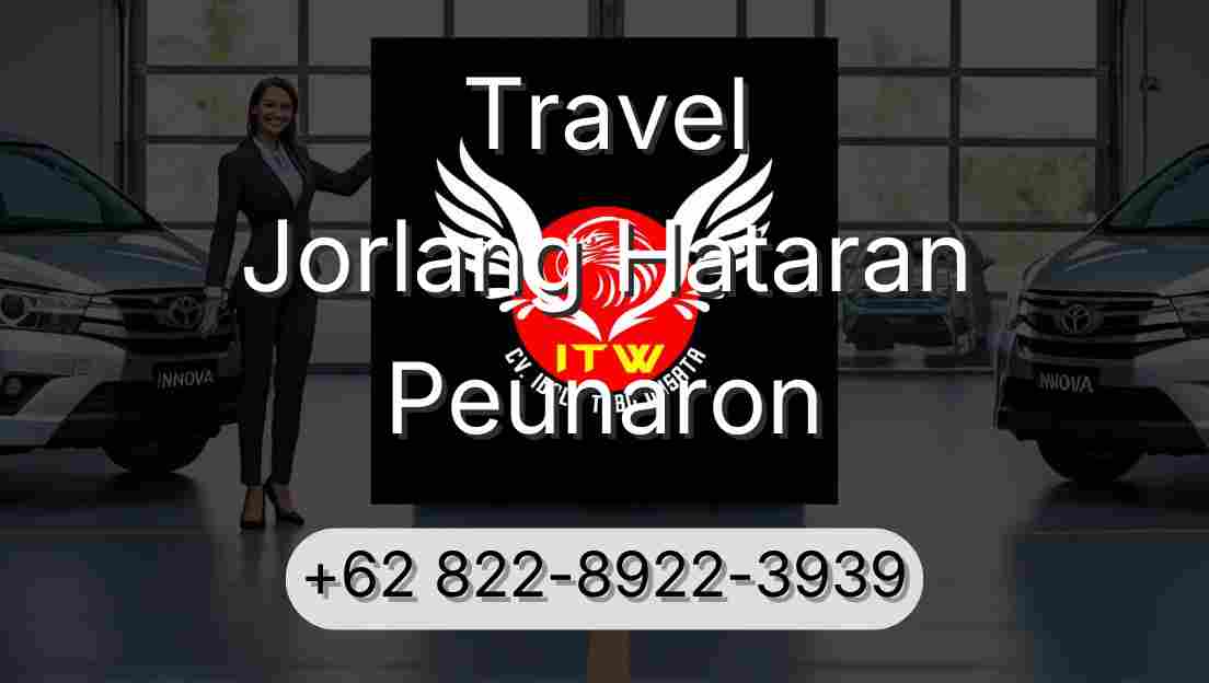 Travel Jorlang Hataran Peunaron