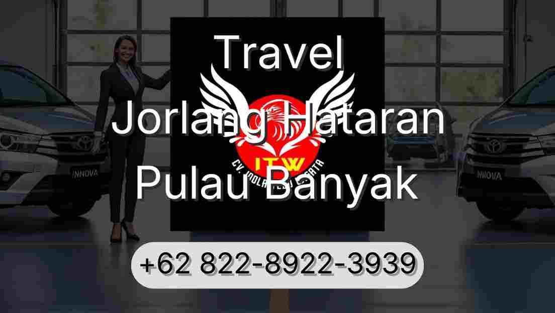 Travel Jorlang Hataran Pulau Banyak