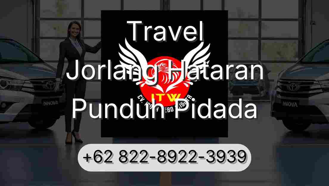 Travel Jorlang Hataran Punduh Pidada