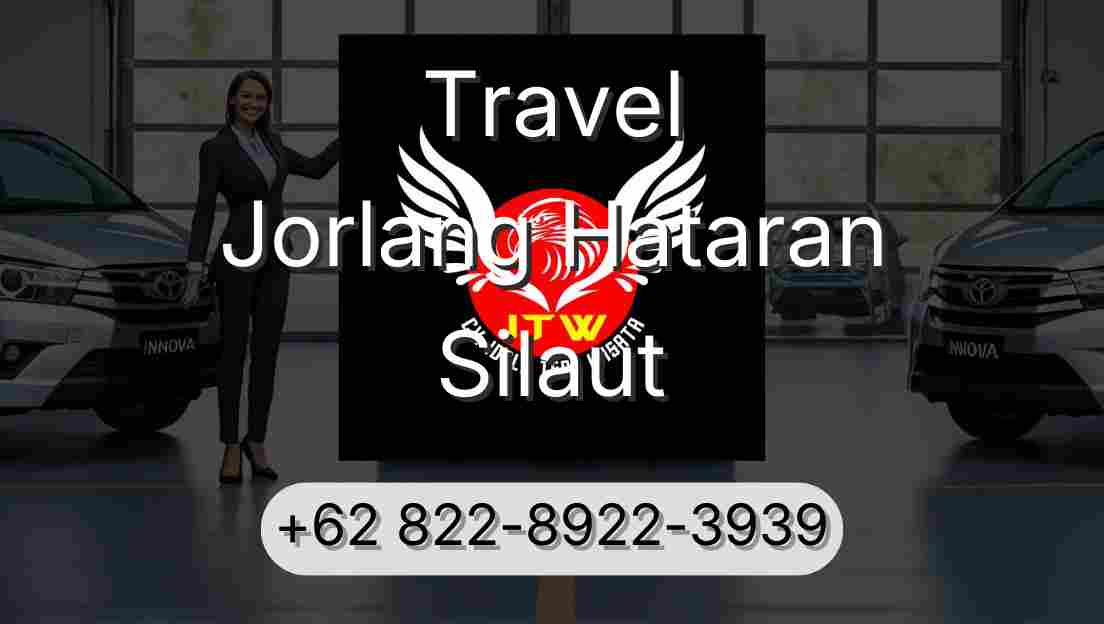 Travel Jorlang Hataran Silaut