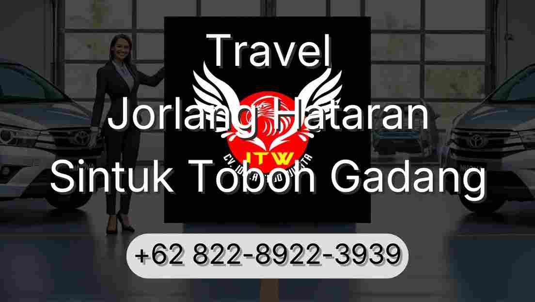 Travel Jorlang Hataran Sintuk Toboh Gadang