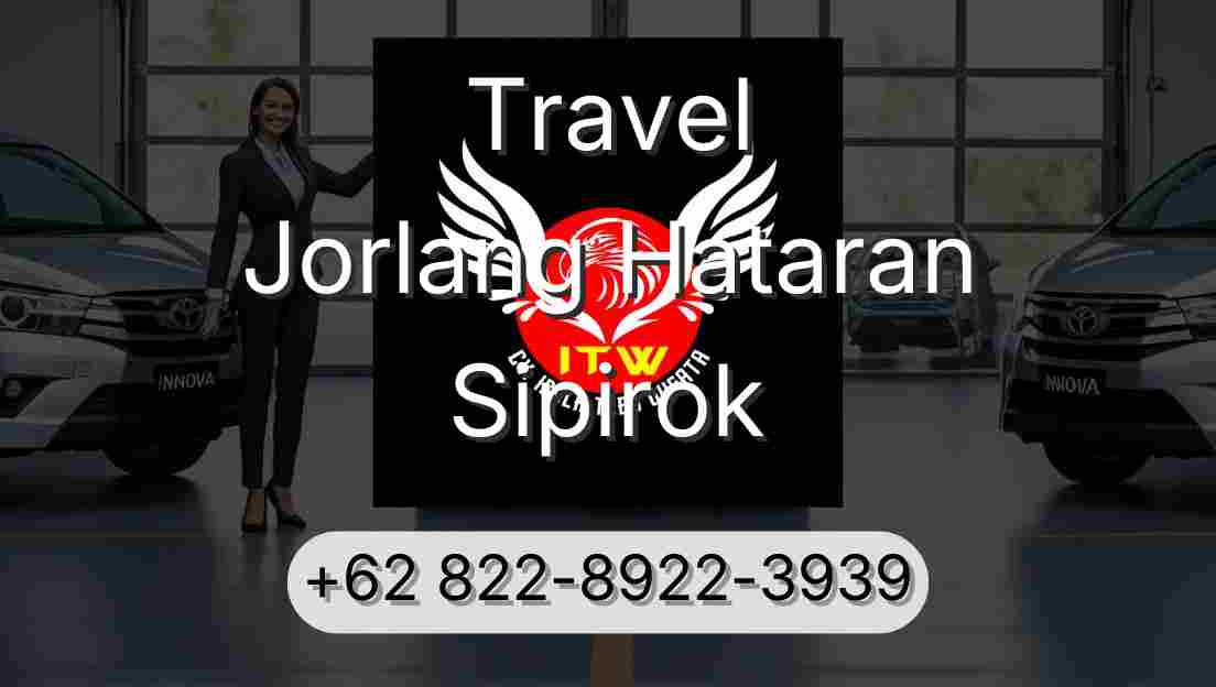 Travel Jorlang Hataran Sipirok