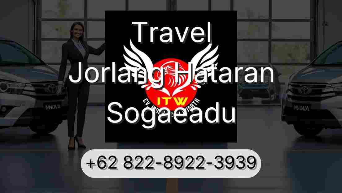 Travel Jorlang Hataran Sogaeadu