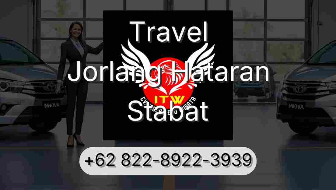 Travel Jorlang Hataran Stabat