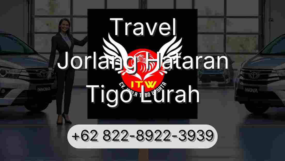 Travel Jorlang Hataran Tigo Lurah