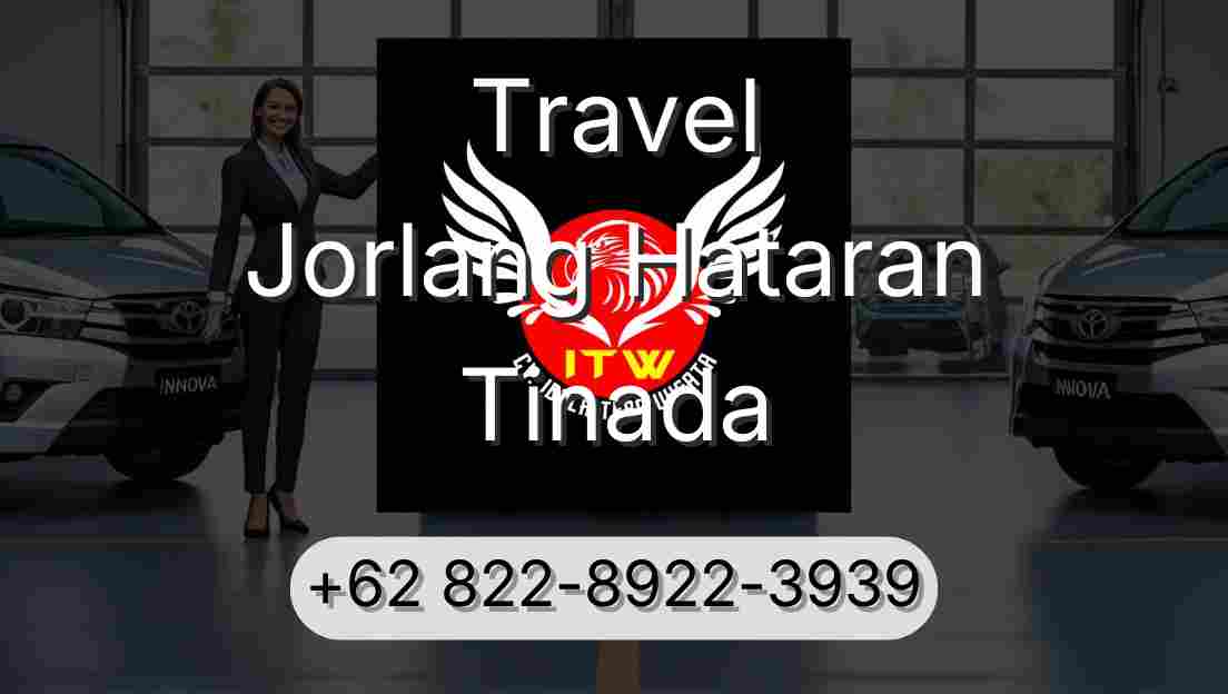 Travel Jorlang Hataran Tinada