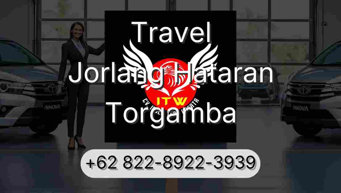 Travel Jorlang Hataran Torgamba
