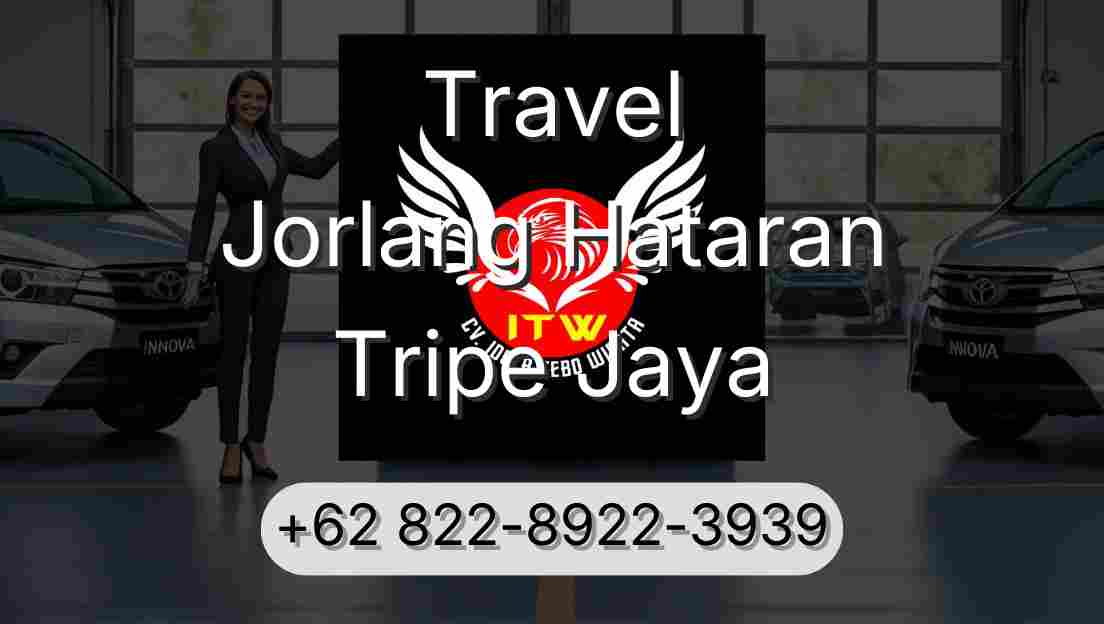Travel Jorlang Hataran Tripe Jaya