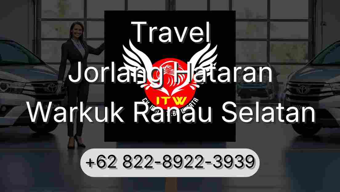 Travel Jorlang Hataran Warkuk Ranau Selatan