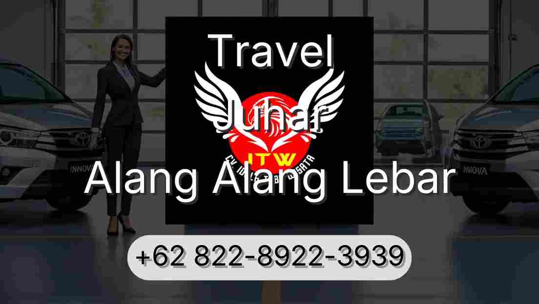 Travel Juhar Alang Alang Lebar