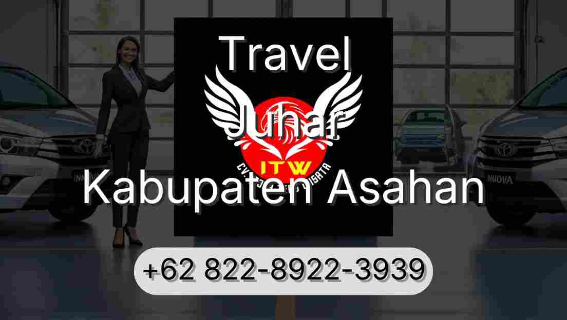 Travel Juhar Kabupaten Asahan