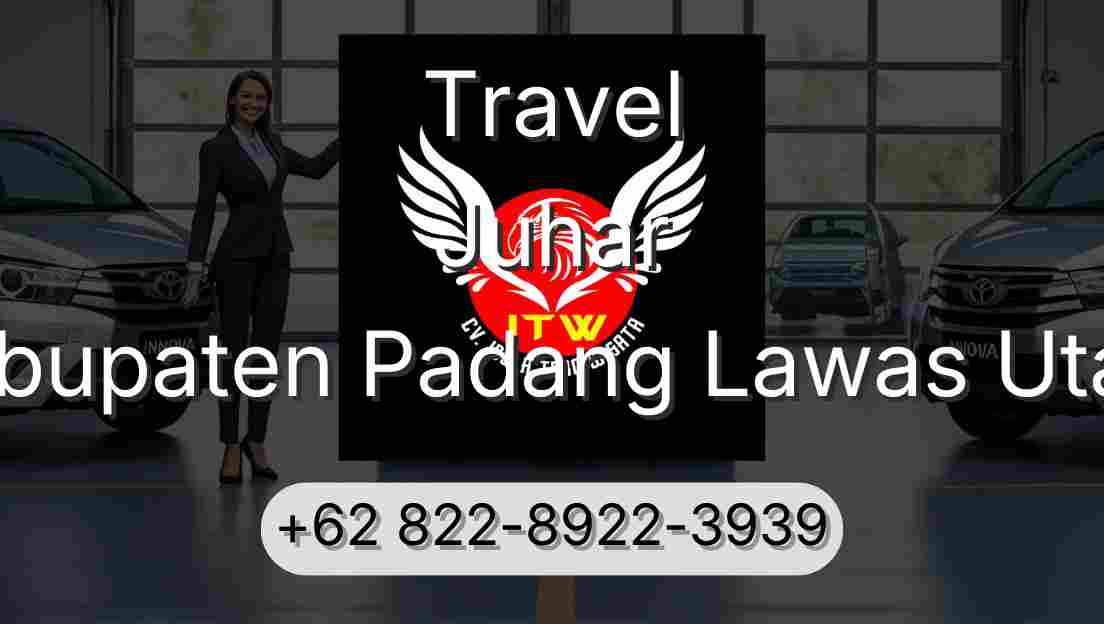Travel Juhar Kabupaten Padang Lawas Utara