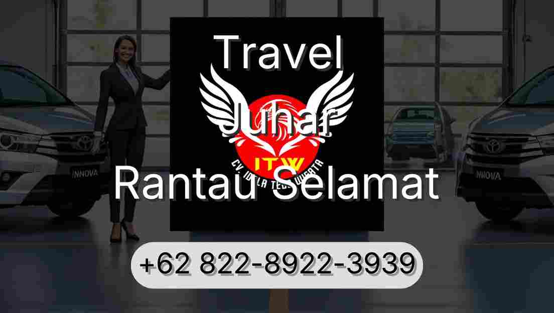 Travel Juhar Rantau Selamat