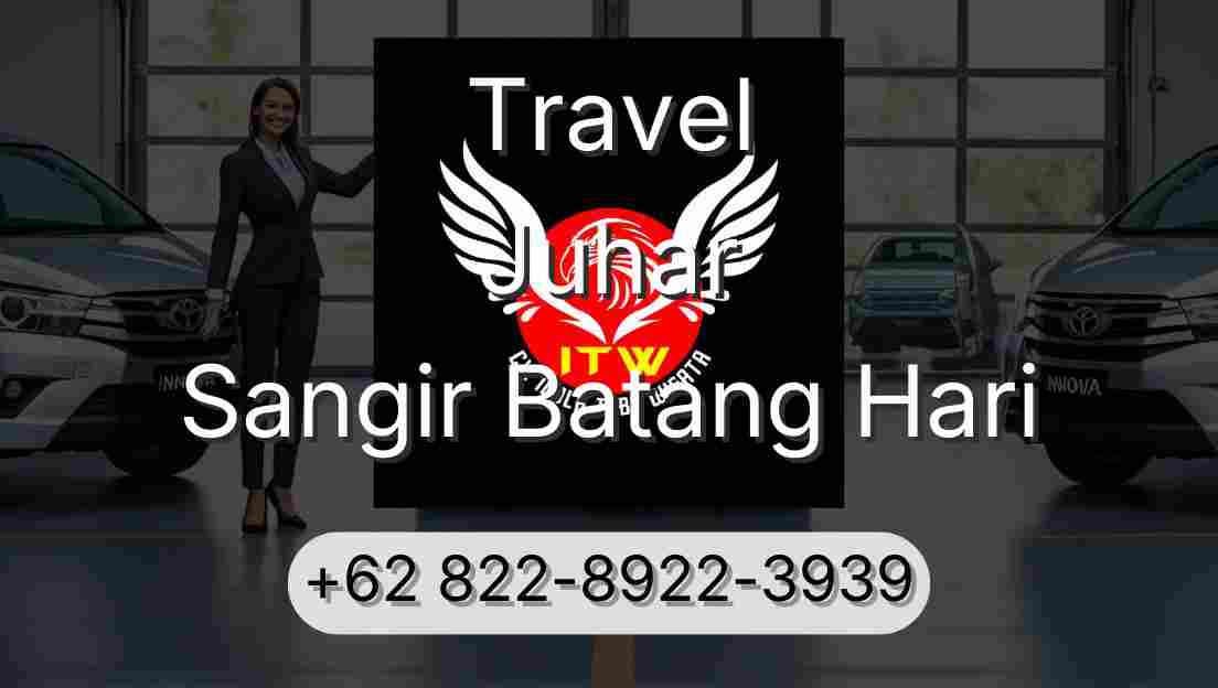 Travel Juhar Sangir Batang Hari