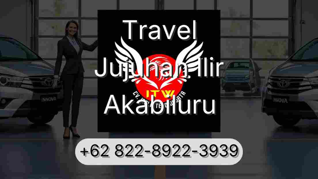 Travel Jujuhan Ilir Akabiluru