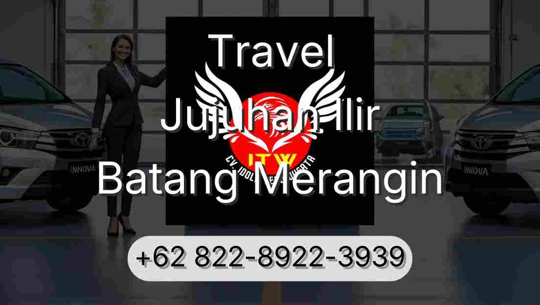 Travel Jujuhan Ilir Batang Merangin