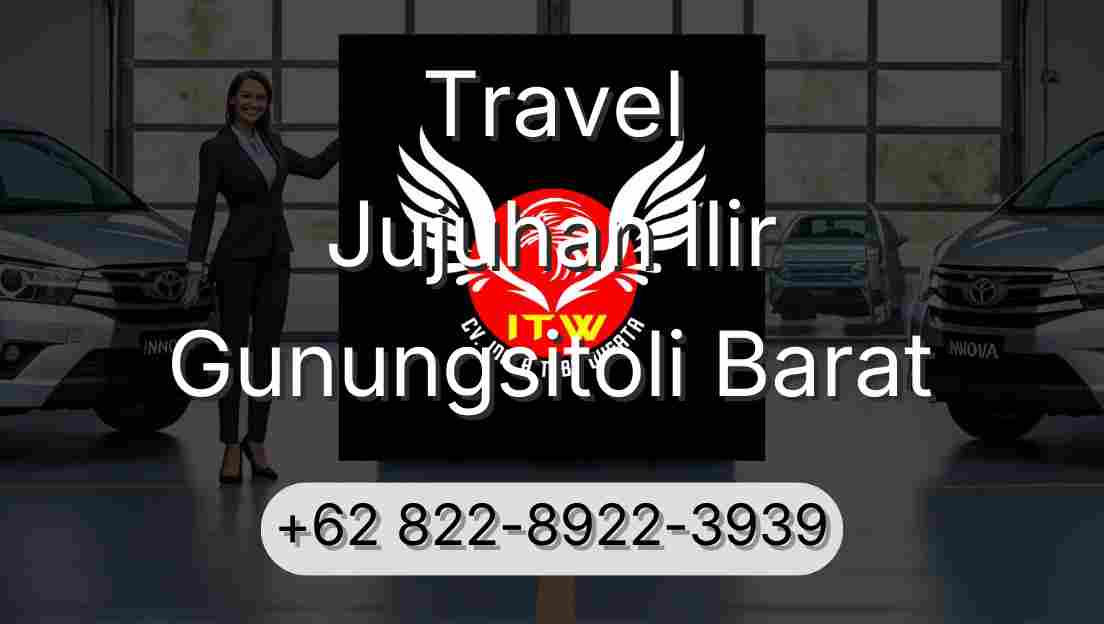 Travel Jujuhan Ilir Gunungsitoli Barat