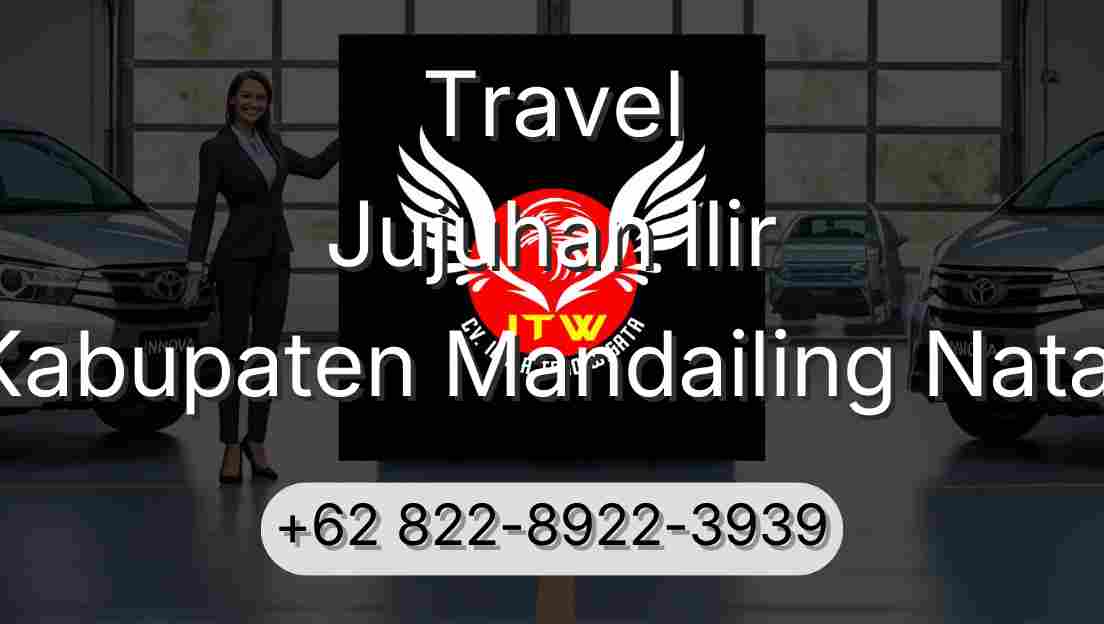 Travel Jujuhan Ilir Kabupaten Mandailing Natal