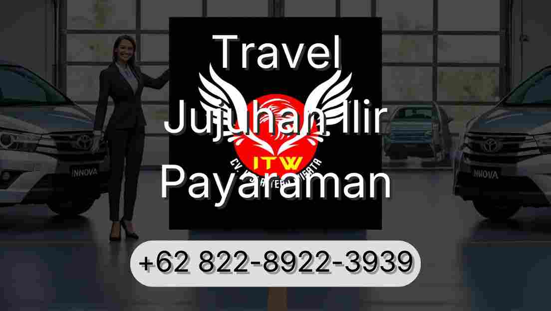 Travel Jujuhan Ilir Payaraman