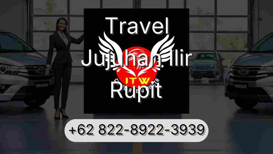 Travel Jujuhan Ilir Rupit