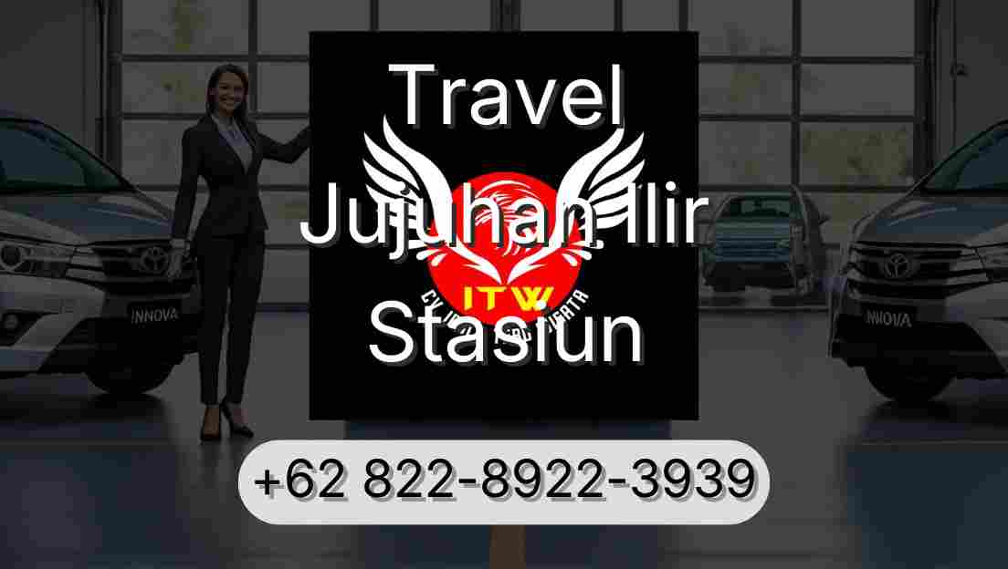 Travel Jujuhan Ilir Stasiun
