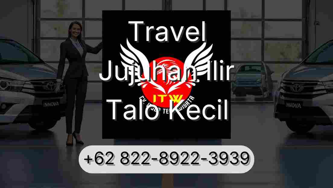 Travel Jujuhan Ilir Talo Kecil